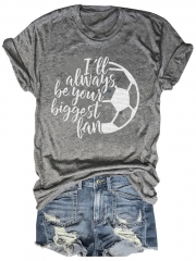 I'll Always Be Your Biggest Soccer Fan Tee