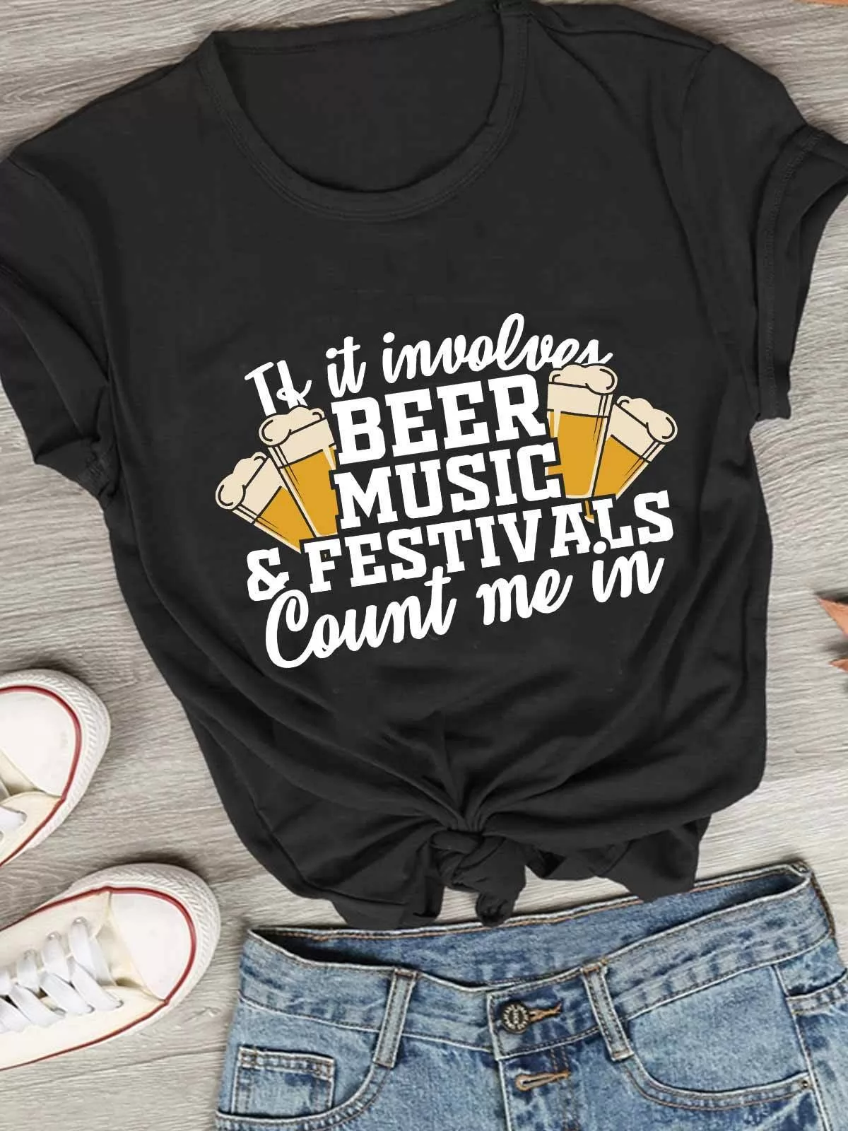 Let's Go To The Beer Music Festivals T-Shirt