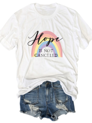 Hope Is Not Canceled T-Shirt