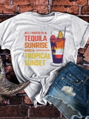 All I Need Is A Tequila Sunrise And A Tropical Sunset T-Shirt