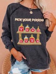 Pick Your Poison Sweatshirt