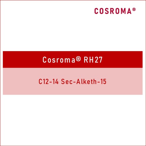 C12-14 Sec-Alketh-15 Cosroma® RH27