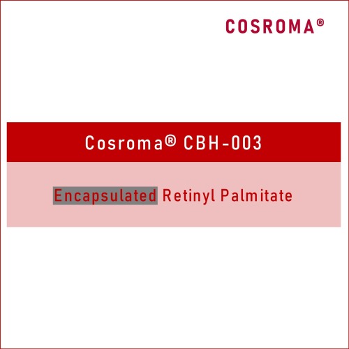Encapsulated Retinyl Palmitate Cosroma® CBH-003