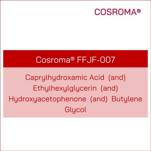 Caprylhydroxamic Acid (and) Ethylhexylglycerin (and) Hydroxyacetophenone (and) Butylene Glycol Cosroma® FFJF-007