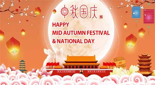 Notice: Mid-Autumn Festival &amp; National Holiday Coming soon