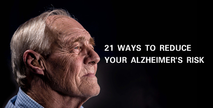 21 ways to reduce your Alzheimer's risk, backed by research