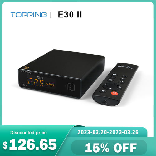 TOPPING E30 II Hi-Res Audio 2xAK4493S DAC DSD512 2bit/768k XMOS XU208 Touch Oper Preamp DAC with Remote Control HiFi USB Decoder