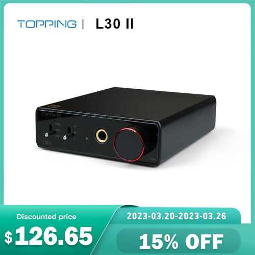 TOPPING L30 II NFCA Headphone Amplifier 6.35MM 3500mW×2 Hi-Res Audio PreAmp 560mW×2 HiFi AMP
