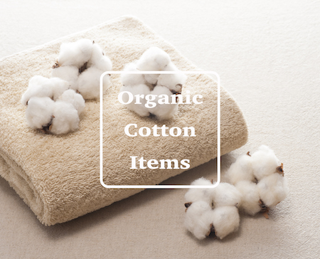 Organic Cotton Items
