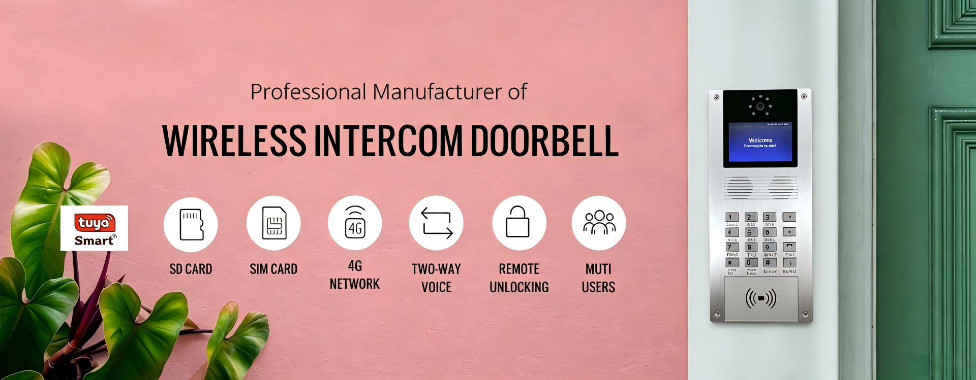 4G multi-household video doorbell - Wireless solution - No distance limit - No need for indoor equipment - Operated via TUYA APP