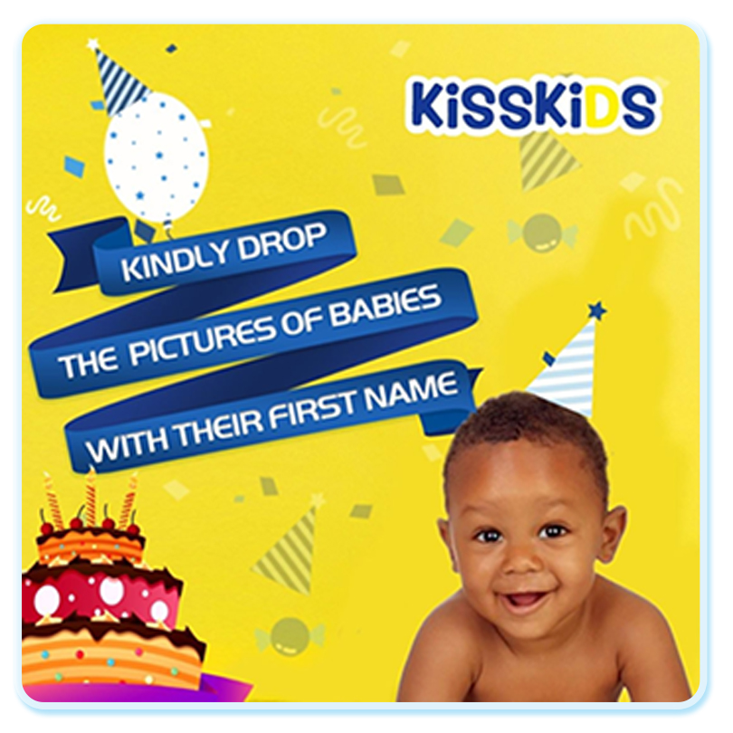 Kisskids is celebrating the birthday of monthly baby