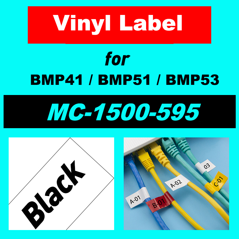 Vinyl Label designed for BMP41, BMP51 and BMP53 Label Printers