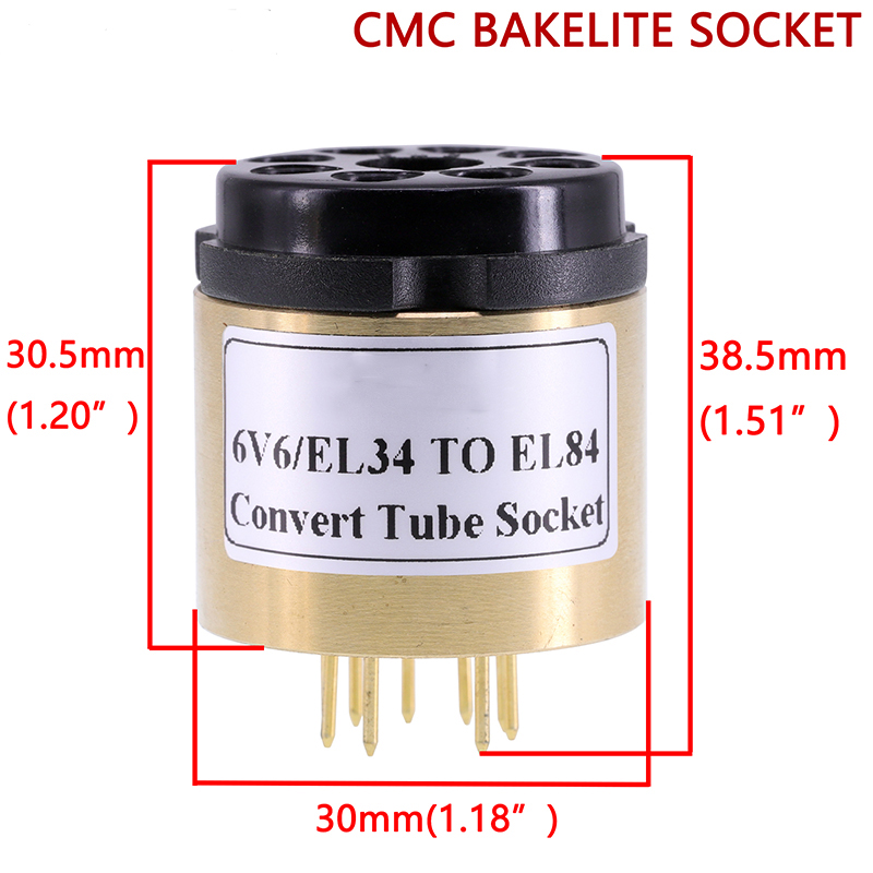1PC 6V6 TO EL84 EL34 TO EL84 6BQ5 6P14 6P15 Vacuum tube socket adapter converter Copper shell+CMC Bakelite Socket E
