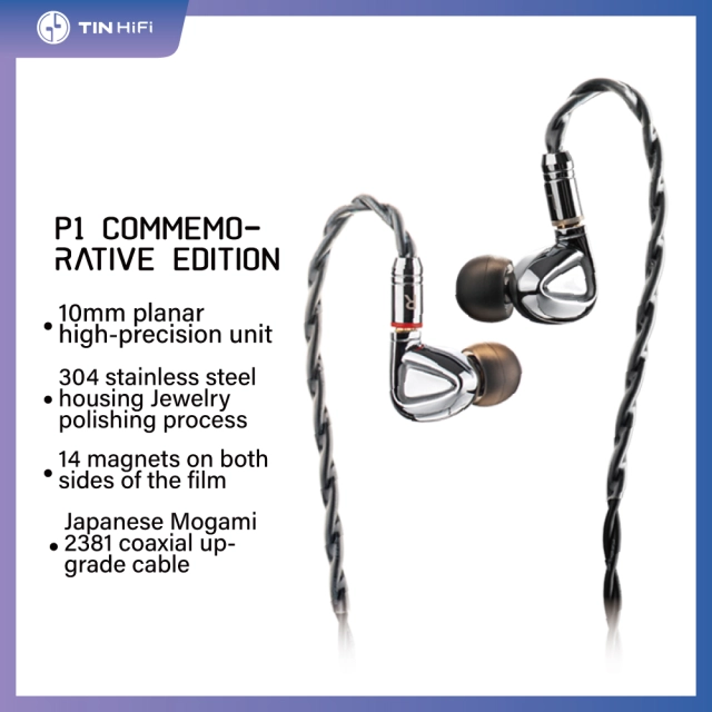 TINHIFI P1 PLUS  / TINHIFI P1 PLUS  Commemorative Edition