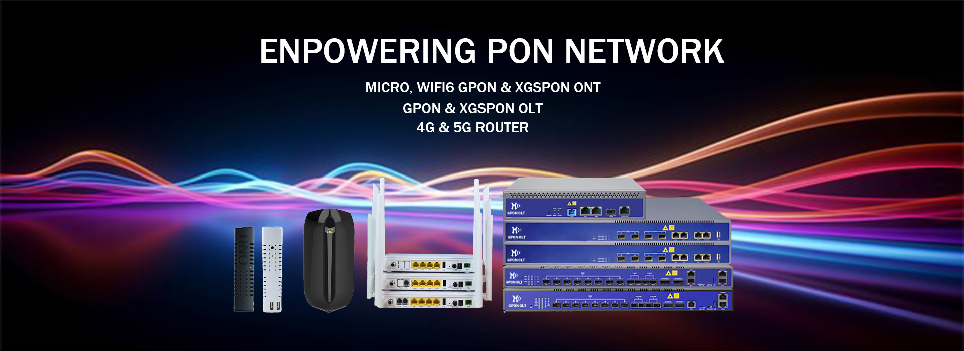 FTTX （FTTO/FTTH/FTTA/FTTB）Solutions