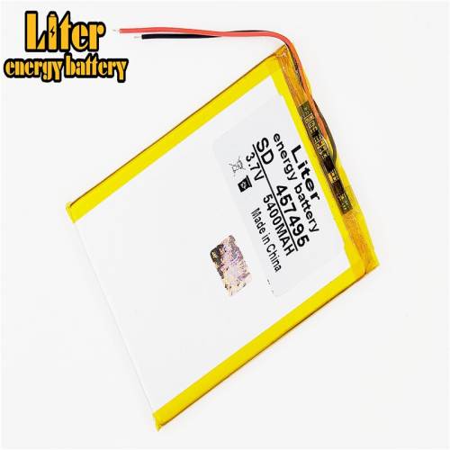 457495 Tablet pc 3.7V,5400mAH Liter energy battery (polymer lithium ion battery) Li-ion battery for tablet  7 inch 8  9