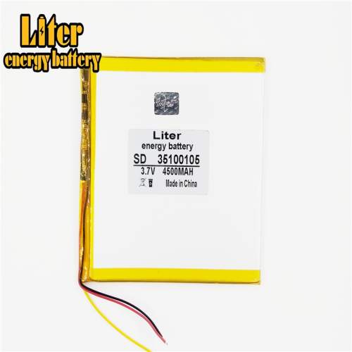 3 line 3.7V,4500mAH 35100105 Liter energy battery (polymer lithium ion battery) Li-ion battery for tablet pc 7 inch 8 inch 9inch