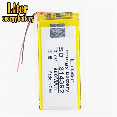 3.7V 314362 800mah Liter energy battery lithium-ion polymer battery lithium battery