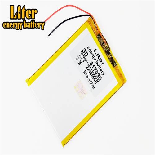 3.7V 317090 2200mAh Liter energy battery polymer lithium battery domestic Tablet PC MID e-book such as universal