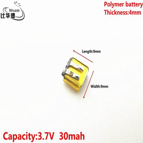 3.7V 30mAh 400909 Liter energy battery  Lithium Polymer Li-Po li ion Rechargeable Battery cells For Mp3 MP4 MP5 GPS mobile bluetooth