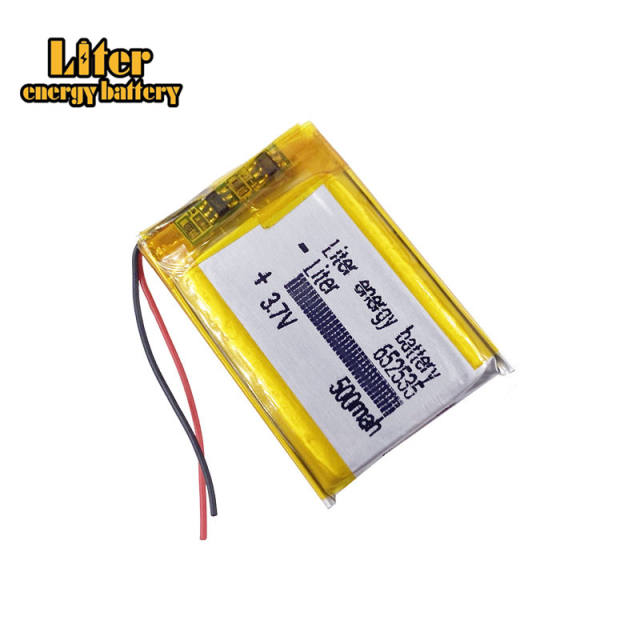 3.7v 652535 500mah Liter energy battery Lithium polymer battery for driving recorder early education machine recording pen
