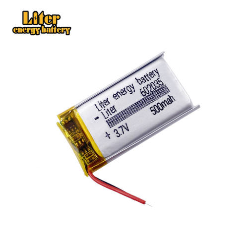 3.7v 602035 500mAh Liter energy battery Lithium polymer Rechargeable Battery For DVR GPS Car Tachograph Bluetooth headphone