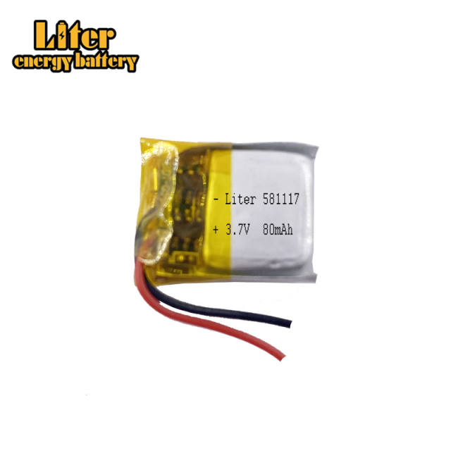 3.7V 581117 80mAh Liter energy battery Polymer Lithium Battery For Games Accessories Bluetooth Mouse Battery