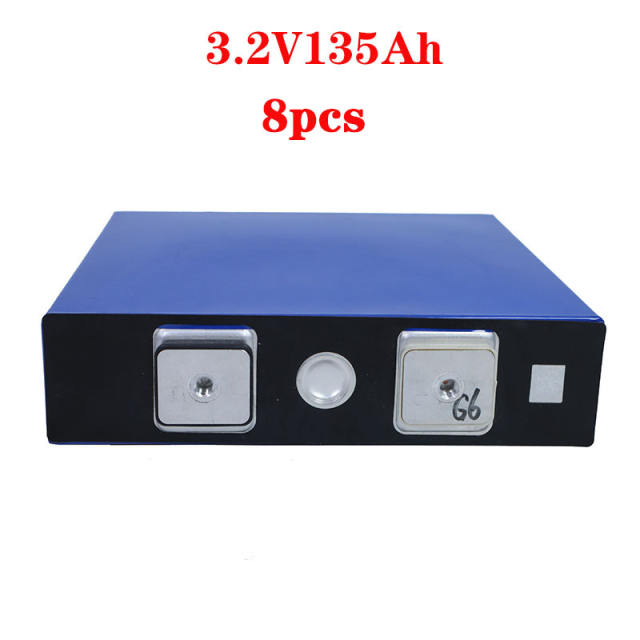 Grade A NEW 3.2V 135Ah Lifepo4 Battery 8PCS Rechargeable Lithium Iron Phosphate Solar 24V 135Ah Cells Not 150Ah 200Ah
