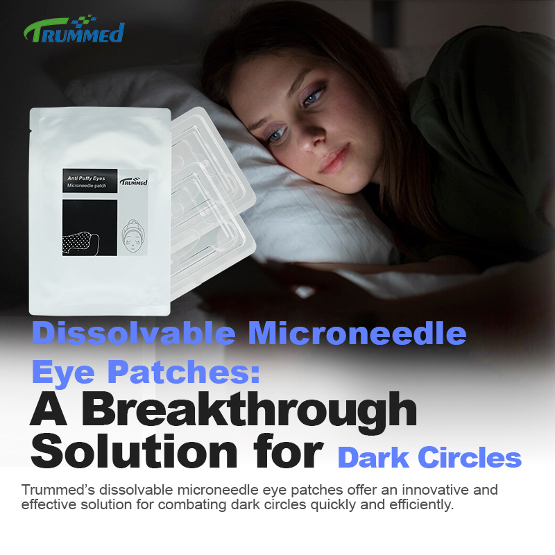 Dissolvable Microneedle Eye Patches: A Breakthrough Solution for Dark Circles