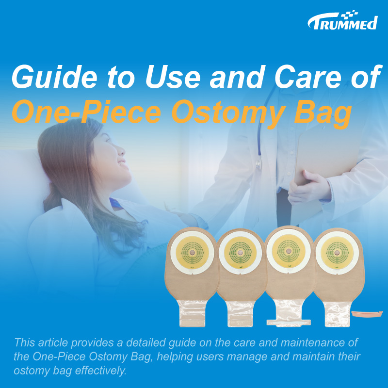 Guide to Use and Care of One-Piece Ostomy Bag