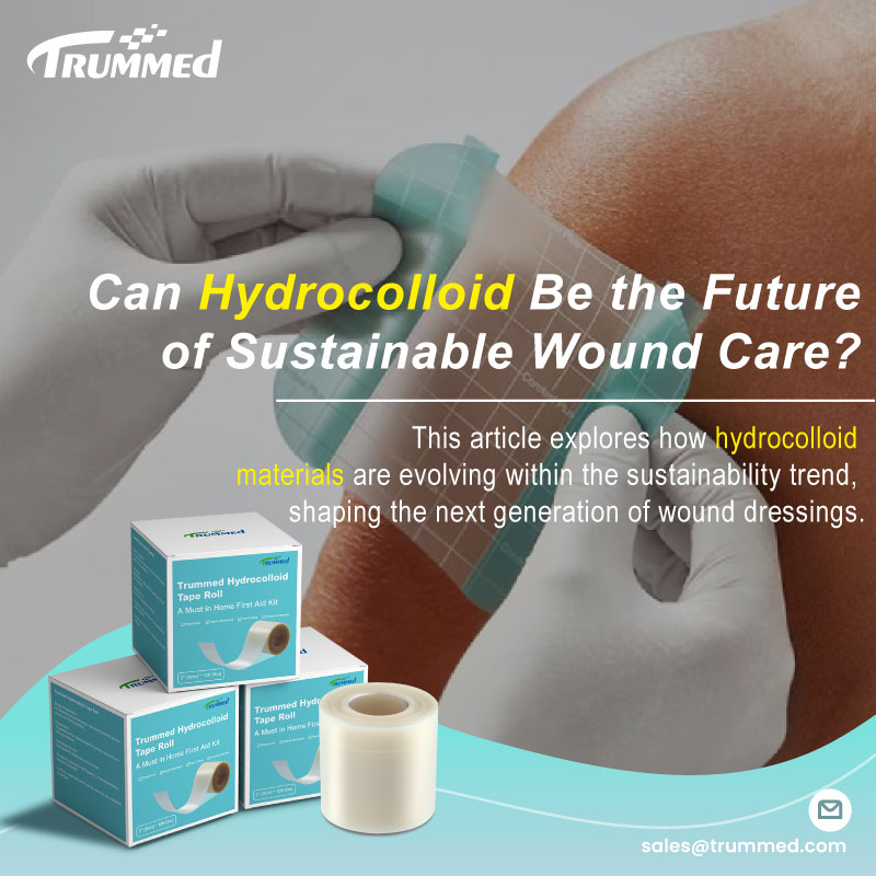 Can Hydrocolloid Be the Future of Sustainable Wound Care?