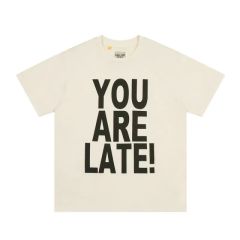 1:1 Quality Gallery Dept YOU ARE LATE tee t-shirt beige
