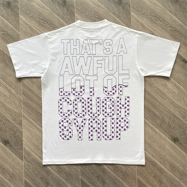That's A Awful Lot of Cough Syrup T-Shirt Tee Black White