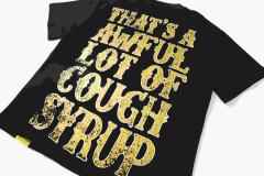 Cough Syrup Vertical Stacked Pharmacy Words Front Large Faded Gold Block Letter Slogan Print Tee 29303867