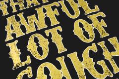Cough Syrup Vertical Stacked Pharmacy Words Front Large Faded Gold Block Letter Slogan Print Tee 29303867