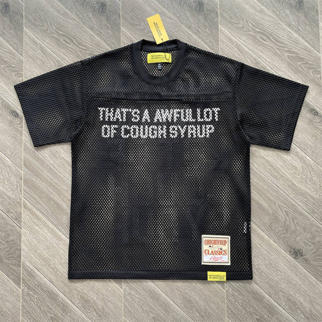 1:1 Top Quality That's A Awful Lot of Cough Syrup Letter Printed Mesh Breathable Short Sleeve Tee