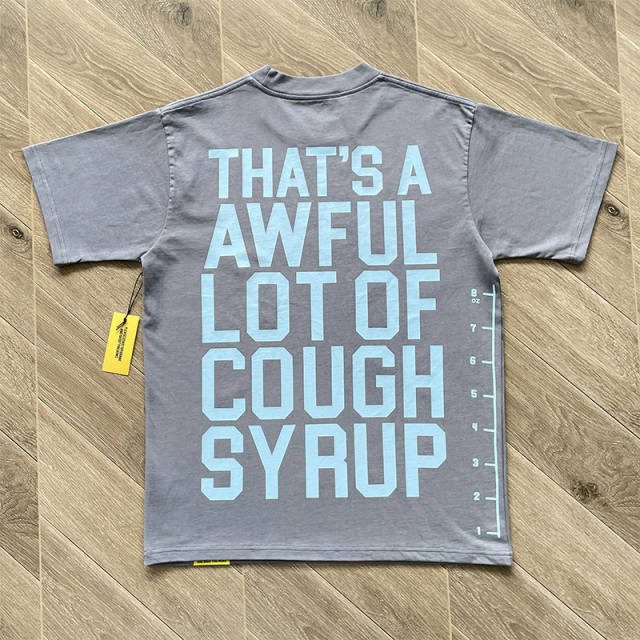 1:1 Top Quality That's A Awful Lot of Cough Syrup Minimal Letter Printed Short Sleeve T-Shirt
