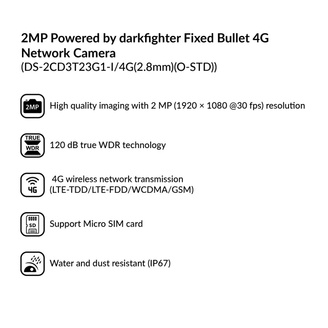 2MP Darkfighter Fixed Bullet 4G IP Camera | DS-2CD3T23G1-I/4G(2.8mm)(O-STD)