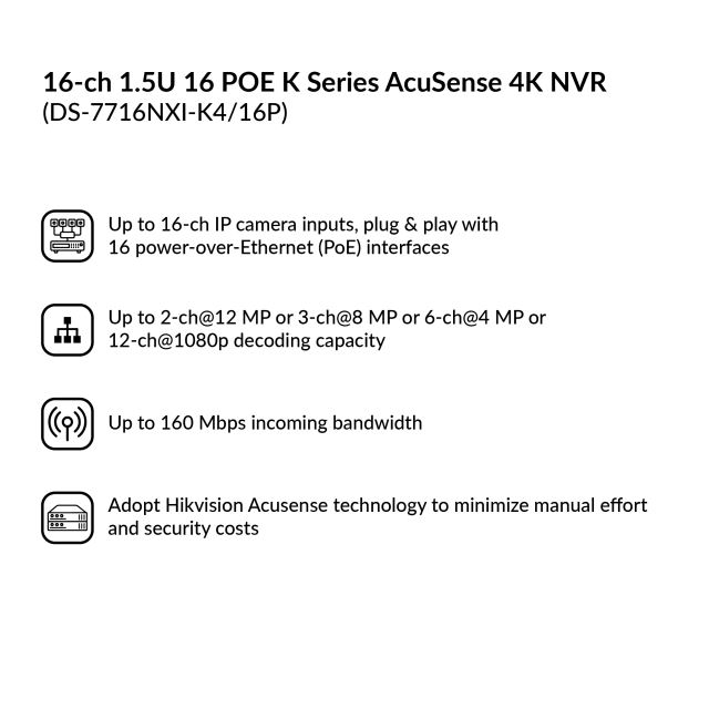 16-ch PoE 1.5U K Series AcuSense 4K NVR | DS-7716NXI-K4/16P(D)