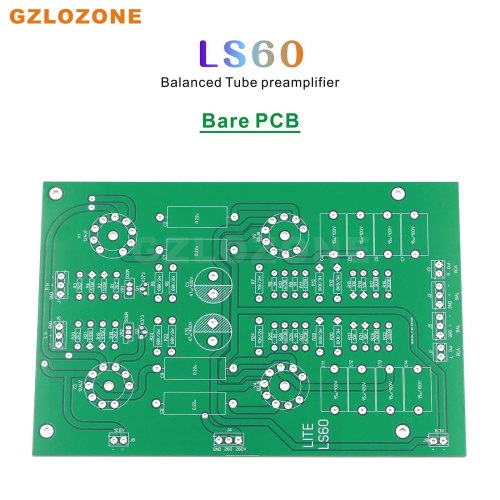 ZEROZONE HIFI LS60 Balanced 6DJ8+12AU7 Tube Preamplifier Bare PCB