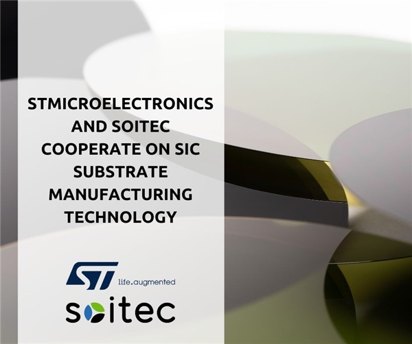 STMicroelectronics and Soitec collaborate on silicon carbide substrate manufacturing technology