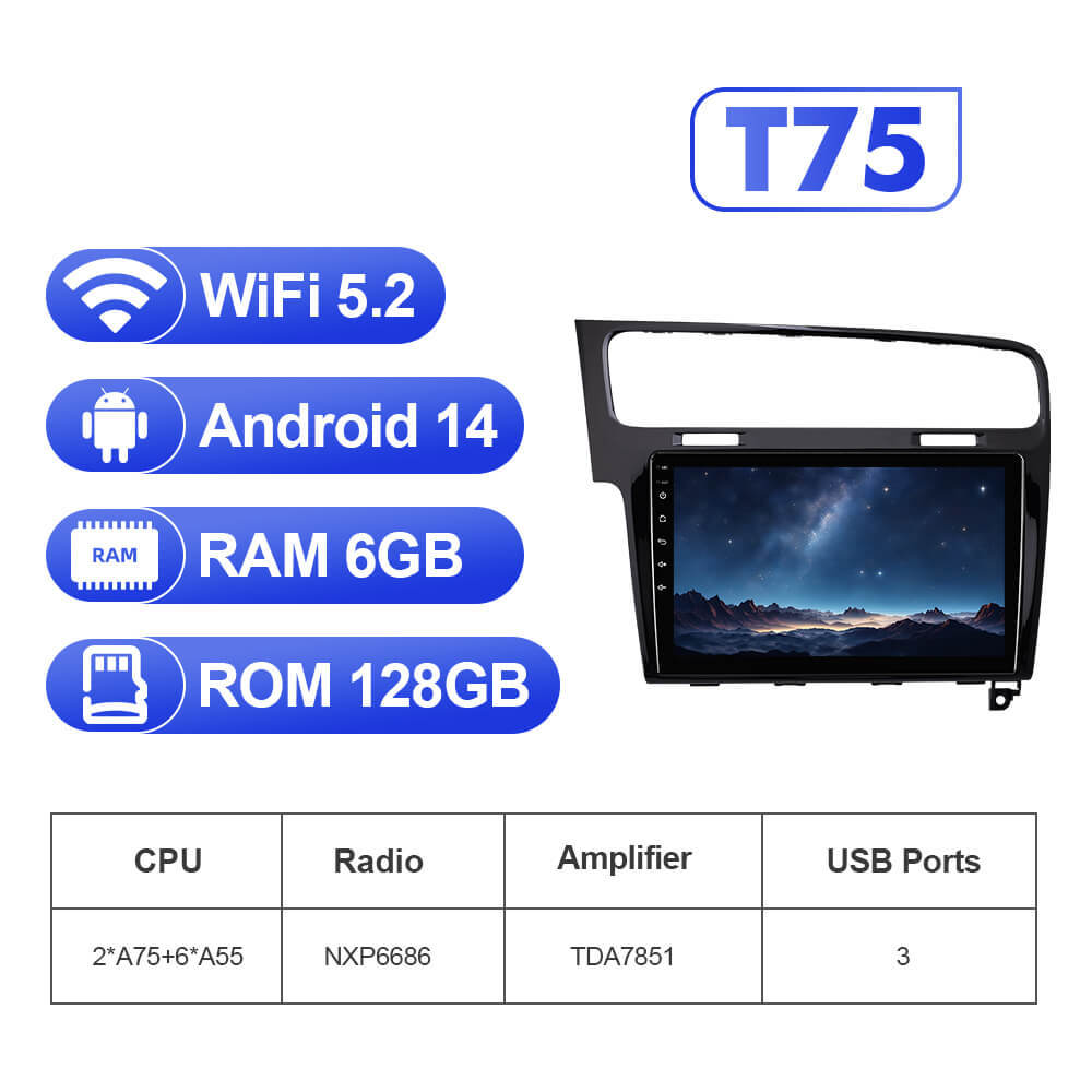 For VW/Volkswagen/Golf 7 2013- T75  Android 14 UIS7865 Car Radio Upgrade From T72