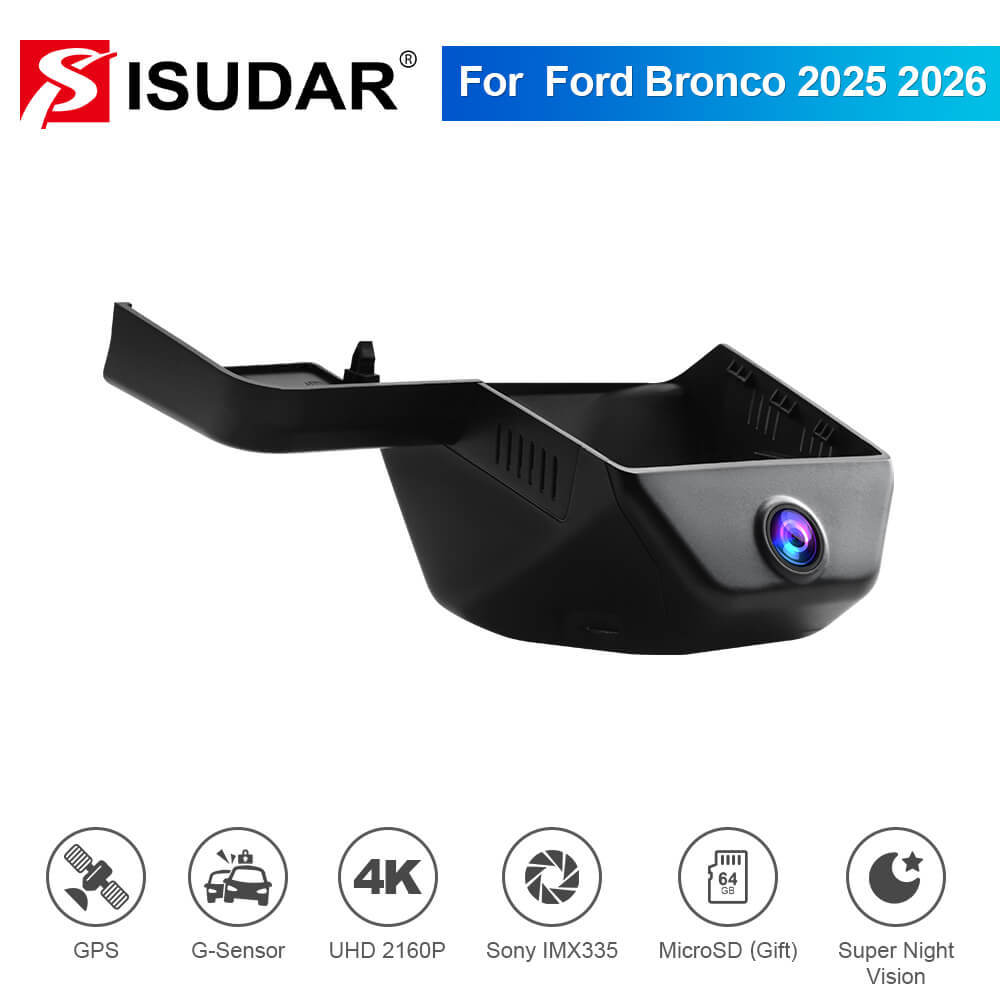 ISUDAR 2026 OEM Dash Cam | 4K UHD | Sony Sensor | WiFi App | For Ford Bronco 2025 2026