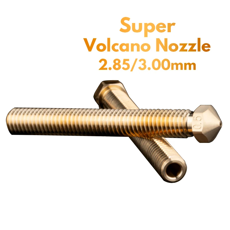 Super Volcano Nozzle 2.85/3.0MM filament