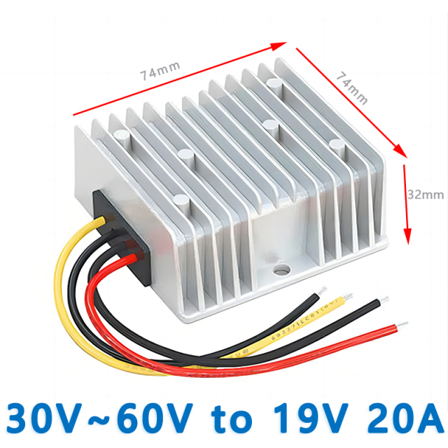 Input   DC 36V  48V(30V~60V)   to  Output DC 19V   5A  10A  15A    20A  25A   Non-isolated step-down DC to DC  converter