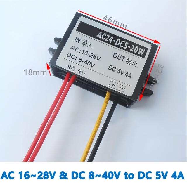 Input  AC 24V(16-28V) and  DC (8-40V) to  Output DC 5V 4A 20W    AC/DC to DC converter