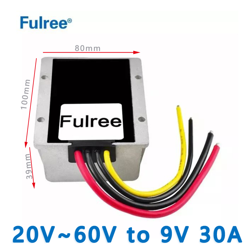 Fulree  Input  DC  24V 36V 48V(20V~60V）to Output DC  9V  3A 5A  10A 15A  20A  25A  30A  step-down DC to DC  converter
