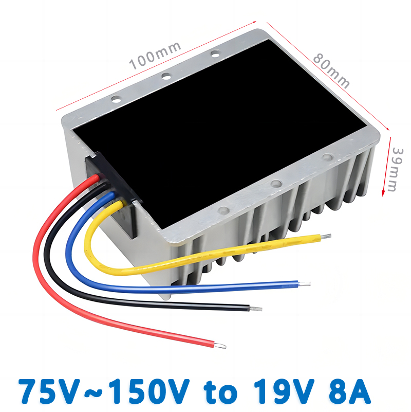 Input DC  100V (75V~150V)   to  Output DC  19V  1A 2A  3A 5A   8A  10A   15A  20A     Isolated    DC  to  DC  buck  Converter