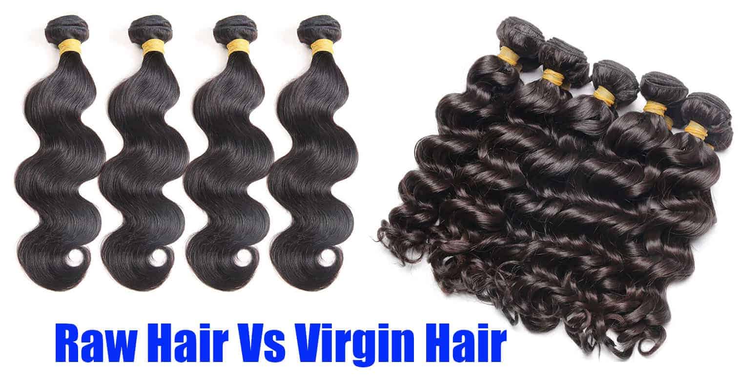 The Difference Between Raw Hair And Virgin Hair