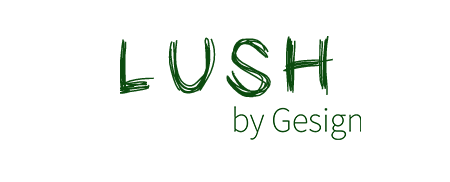 LUSH by Gesign